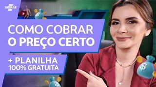 Como DEFINIR PREÇO DE VENDA?  PASSO A PASSO pra PRECIFICAR seu PRODUTO ou SERVIÇO [PLANILHA GRÁTIS]