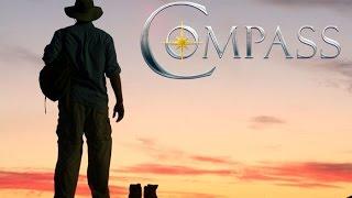 The Compass [OFFICIAL & AUTHORIZED DOCUMENTARY MOVIE] Inspirational & Motivational