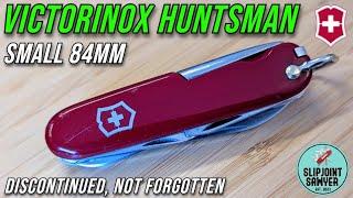 Victorinox Huntsman Small 84mm Swiss Army Knife 236K - Discontinued, Not Forgotten