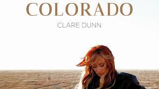 Clare Dunn - COLORADO  (Audio)