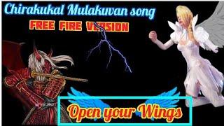 Open your wings|Free Fire|Malayalam song|Chirakukal Mulakuvan|Mathen_EditZ|