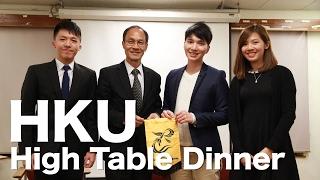 HKU High Table Dinner Sharing in A.C. Hall (R.C. Lee Hall)