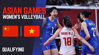 Women's Volleyball Qualifying: China vs Vietnam | Hangzhou Asian Games