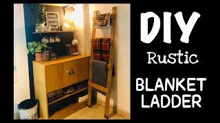 DIY Rustic Blanket Ladder