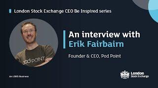 The road to 100% electric vehicle adoption | Erik Fairbairn, Founder & CEO, Pod Point | Be Inspired