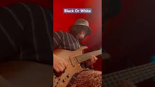 【Solo Bass Cover】Black Or White / Michael Jackson #bass  #live #solobass #michaeljackson