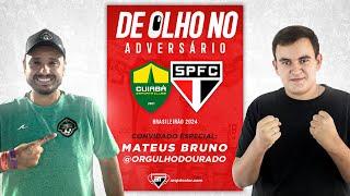 VICE-LANTERNA DO BRASILEIRO! Como chega o Cuiabá para enfrentar o São Paulo? | De Olho no Adversário