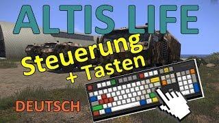 ALTIS LIFE : Grundlegende Steuerung & Tasten [ DEUTSCH ]