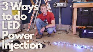 3 Methods of Power Injection for LED Lights