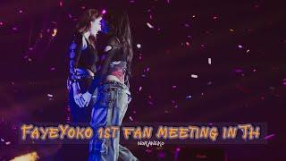 Faye & Yoko performances || LOVE is U - FayeYoko 1st fan meeting in TH