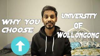 WHY YOU CHOOSE UNIVERSITY OF WOLLONGONG?