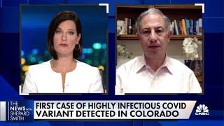 First case of highly infectious Covid-19 variant detected in Colorado