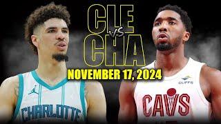 Cleveland Cavaliers vs Charlotte Hornets Full Game Highlights - November 17 | 2024-25 NBA Season