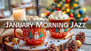 January Morning Jazz  Smooth Jazz Piano Music & Winter Bossa Nova instrumental for work, study ️