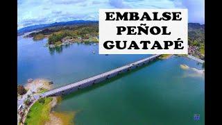 Embalse Peñol-Guatapé