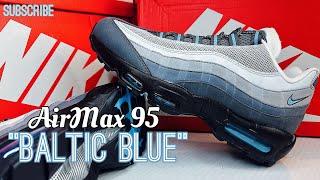 Nike Air Max 95 "Baltic Blue"