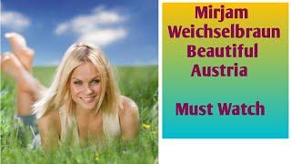 Mirjam Weichselbraun Beautiful Austria