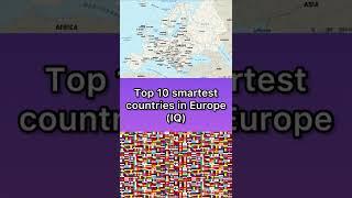 TOP 10 SMARTEST COUNTRIES IN EUROPE #shorts #geography