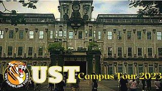 UST Campus Walk Tour 2023