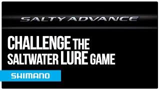 Shimano SALTY ADVANCE - Challenge the saltwater lure game