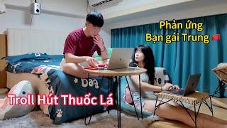 Troll Hút Thử Thuốc Lá | Phản ứng của bạn gái Trung 