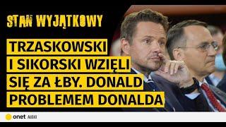 Donald problemem Donalda. Trzaskowski i Sikorski wzięli się za łby. Czarnek chce być jak Trump