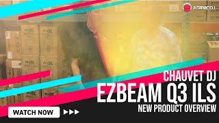 EZBeam Q3 ILS by CHAUVET DJ - New Product! | agiprodj.com