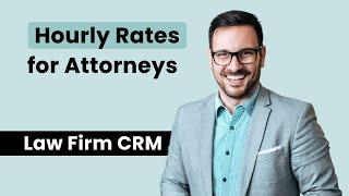 [HD] Law Firm CRM: Set Hourly Rates for Attorneys