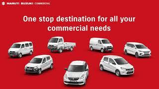 Maruti Suzuki Commercial -  One-stop destination for all your commercial needs