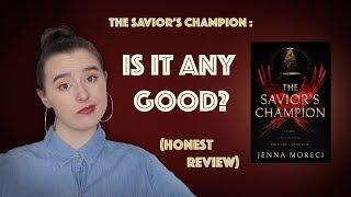 The Savior's Champion Review