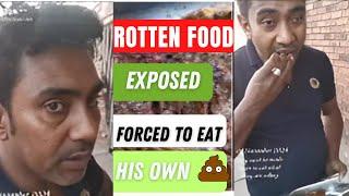 Pakistan Foreigner forced to eat rotten food that he feeds his customer.