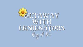 Getaway With Ernienators [VLOG]