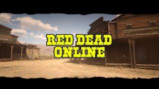 Red Dead Revolver Intro Remake | Red Dead Online