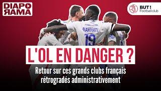 L'OL en danger ? Ces grands clubs français rétrogradés administrativement par le passé