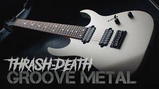 Thrash-Death & Groove Metal