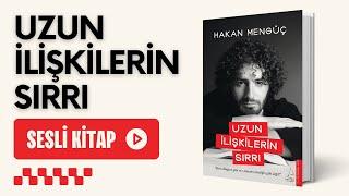 UZUN İLİŞKİLERİN SIRRI | SESLİ KİTAP