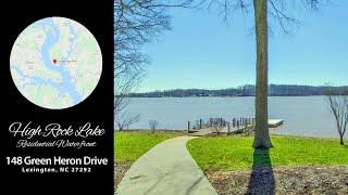 SOLD High Rock Lake Waterfront Home For Sale | 148 Green Heron Drive, Lexington, NC 27292