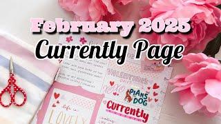 February 2025 Currently Page Plan With Me - Big Happy Planner Valentine Theme