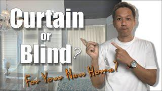 Curtains Or Blinds For Your New Home? | Which Is Most Suitable? | Material & Product Tutorial