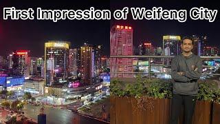 First Impressions of Weifang City: MyJourney into the Heart of Shandong.