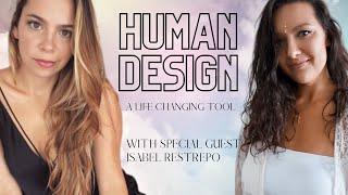 Embodying Your Human Design with Isabel Restrepo & Aly Wilkins | Mastering + Protecting Your Energy!