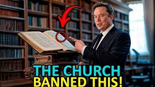 Elon Musk: This Is The Original Bible They Don't Want You To See 