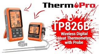 ThermoPro TP826 500FT Wireless Digital Meat Thermometer with Probe Setup Video