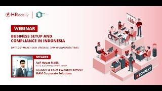 Business Setup And Compliance in Indonesia - Webinar