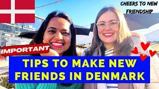 Make New Friends FASTER in Denmark | Life in Denmark | Kriti Prajapati