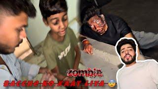 OMG Gali mai zombie ghus aya  ab kya hoga