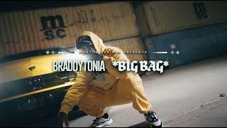 Braddytonia - Big Bag (Official Music Video)