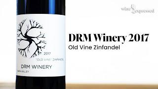 DRM Winery 2017 Old Vine Zinfandel, Napa | Wine Expressed