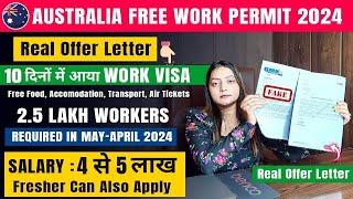 Australia  Free Work Permit Visa 2024 | Real Offer Letter | Approved Within 2 Weeks