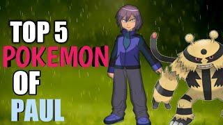 Top 5 Pokemon of Paul by (PokeFierce)